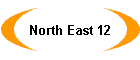 North East 12